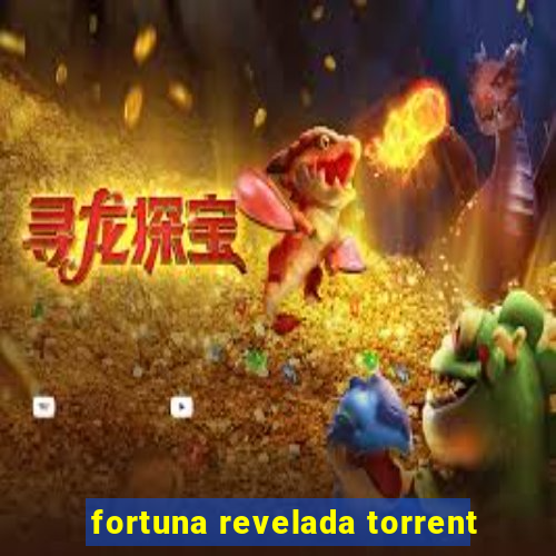 fortuna revelada torrent